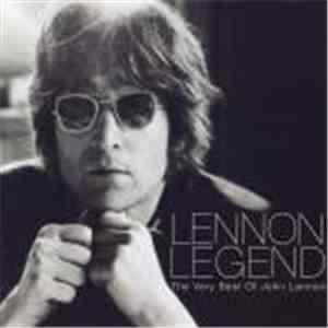 John Lennon - Lennon Legend - The Very Best Of John Lennon