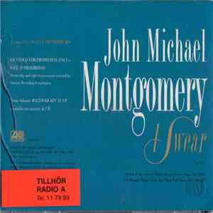 John Michael Montgomery - I Swear