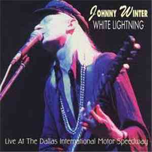 Johnny Winter - White Lightning