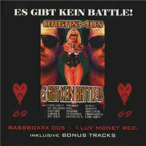King Orgasmus One - Es Gibt Kein Battle!!!