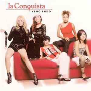 La Conquista - Venciendo