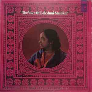 Lakshmi Shankar - The Voice Of Lakshmi Shankar