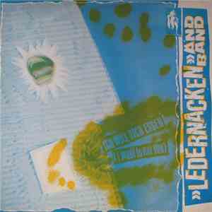 Ledernacken And Band - Ich Will Dich Essen (I Want To Eat You)