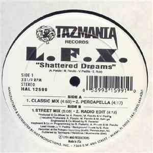 L.F.X. - Shattered Dreams