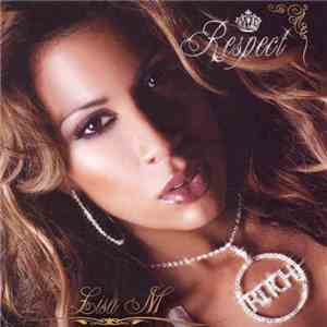 Lisa M - Respect
