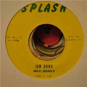 Lloydie / Max Romeo - White Rum & Salvation / Jam Dung