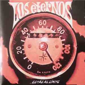 Los Eternos - Al Limite