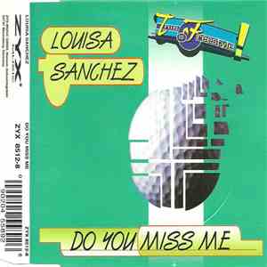 Louisa Sanchez - Do You Miss Me