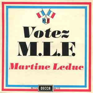 Martine Leduc - Votez M.L.F.