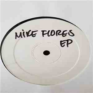 Mike Flores - Mike Flores EP