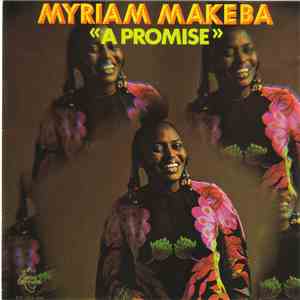 Myriam Makeba - A Promise
