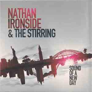 Nathan Ironside & The Stirring - Sound Of A New Day