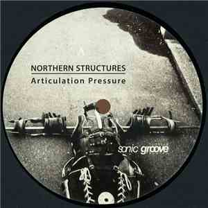 Northern Structures - Articulation Pressure