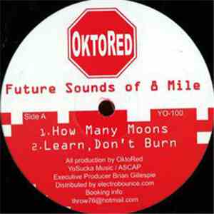 OktoRed - Future Sounds Of 8 Mile