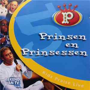 Prinsen En Prinsessen - Kids Praise Live Deel 5