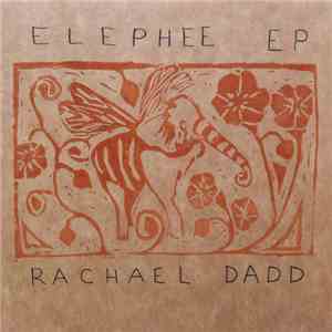 Rachael Dadd - Elephee EP