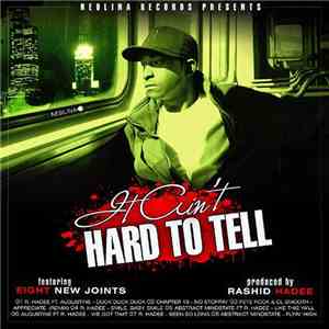 Rashid Hadee - It Ain't Hard To Tell