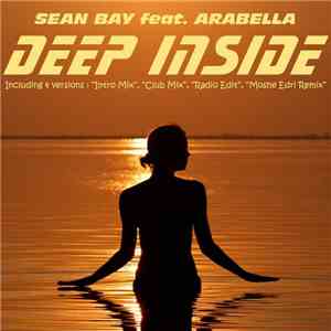 Sean Bay Feat. Arabella  - Deep Inside