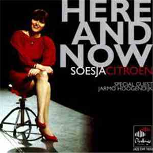 Soesja Citroen - Here And Now