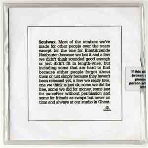 Soulwax - "Most Of The Remixes..." (Disc 2 Of 2)