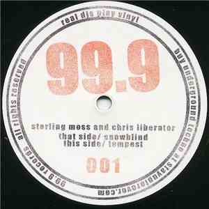 Sterling Moss And Chris Liberator - Snowblind / Tempest