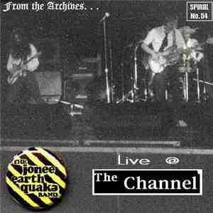 The Jonee Earthquake Band - Live @ The Channel