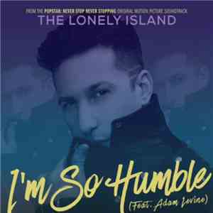 The Lonely Island Feat. Adam Levine - I'm So Humble