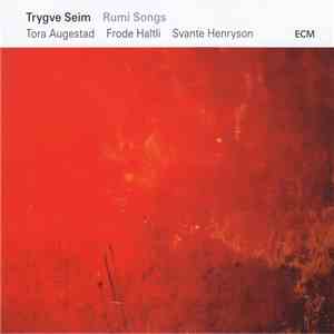 Trygve Seim - Rumi Songs