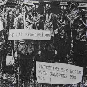 Various - Infecting The World With Gangrene Pus Vol. 1