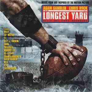 Various - The Longest Yard (Music From And Inspired By The Motion Picture)