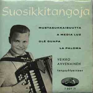 Veikko Ahvenainen - Suosikkitangoja