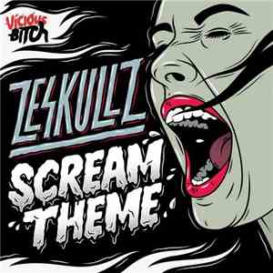 Zeskullz - Scream Theme