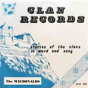 Alex Allan , Marietta MacLeod, John A. MacLellan - Stories Of The Clans In Word And Song : The MacDonalds