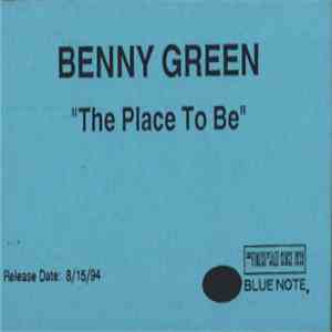 Benny Green - The Place To Be