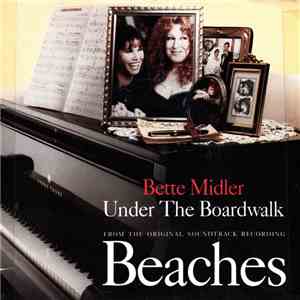 Bette Midler - Under The Boardwalk
