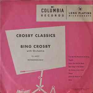 Bing Crosby - Crosby Classics