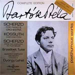 Béla Bartók, Tusa Erzsébet, Magyar Rádió És Televízió Szimfónikus Zenekara, György Lehel - Scherzo For Piano & Orchestra, Kossuth, Scherzo From The Symphony In E Flat Major