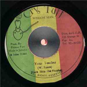 Black Skin The Prophet - Your Teacher
