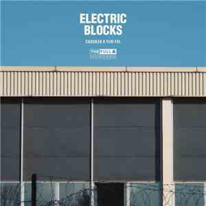 Cadenza  X Fem Fel - Electric Blocks