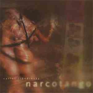 Carlos Libedinsky - Narcotango