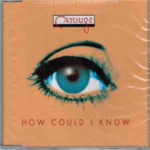 Carouge - How Could I Know