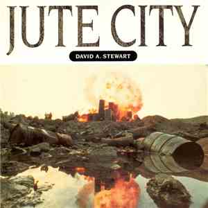 David A. Stewart - Jute City