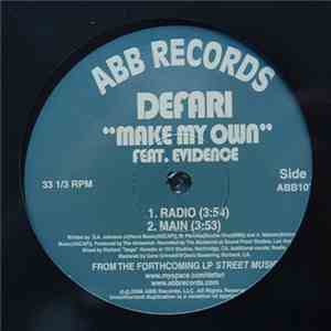 Defari - Make My Own / Peace And Gangsta