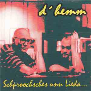 D'hemm - Schproochsches unn Lieda...