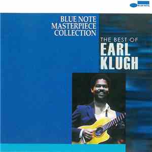 Earl Klugh - The Best of Earl Klugh - Blue Note Masterpiece Collection