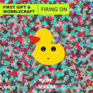 First Gift & Wobblecraft - Firing On