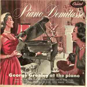 George Greeley - Piano Demitasse