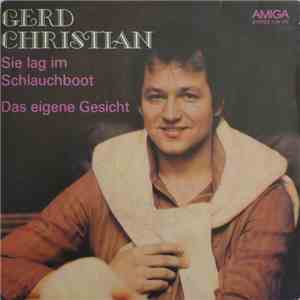Gerd Christian - Sie Lag Im Schlauchboot / Das Eigene Gesicht