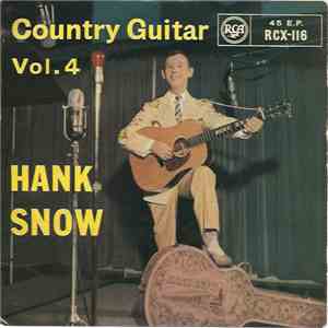 Hank Snow - Country Guitar Vol. 4