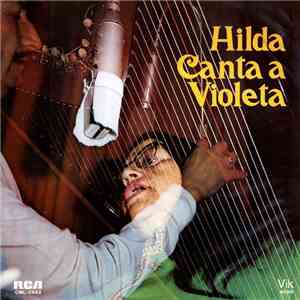 Hilda Parra - Hilda Canta A Violeta